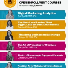 The Ad Club’s October Professional Enrichment Classes are here, led by some of the best minds in marketing today.

Whether you’re looking to present with confidence, build stronger business relationships, sharpen your analytics skills, or explore new approaches to leadership and AI, there’s a class for you. 

Spots fill up fast. Sign up today through the link in our bio!