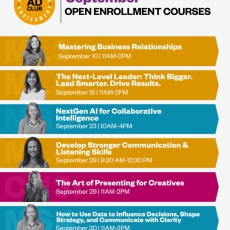 The Ad Club’s September Professional Enrichment Classes are here, led by some of the best minds in marketing today.

Whether you’re looking to strengthen your communication, sharpen your analytics skills, explore AI, or grow as a leader, there’s a class for you.

Spots fill up fast. Sign up today through the link in our bio!